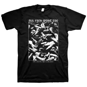 All Pigs Must Die "Life Eats Life" Black T-Shirt