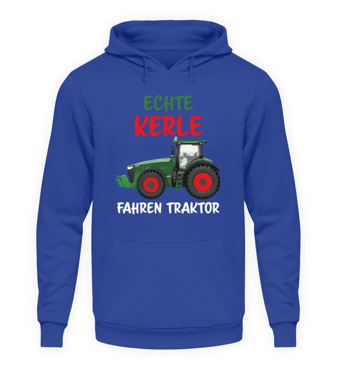 Echte Kerle fahren Traktor  - Unisex Kapuzenpullover Hoodie